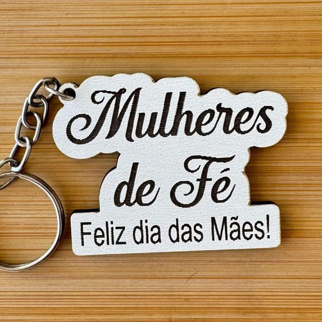 Kit Chaveiros Personalizados MDF Mulheres de Fé – Lembrancinha Dia das Mães Religiosa